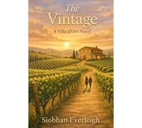 The Vintage: A Villa d'Oro Novel