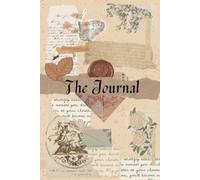 The Vintage Archive: Vintage Style Junk Journal for Writing, Scrapbooking & Memory Keeping: Antique Cream Hardcover Notebook with 120 Lined Pages for ... Memory Keeping & Creative Journaling