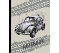 The Vintage Car: A Notebook for All Classic Car Lovers