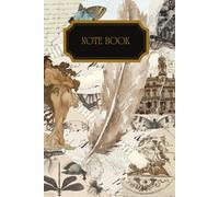 The Vintage NoteBook: Vintage Notebook to Record Your Day-to-Day Life and Dreams By Grey Shartz