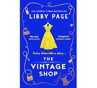 The Vintage Shop – 'Hot buttered-toast-and-tea feelgood fiction' – The Times – Orion