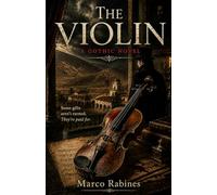 The Violin: A Gothic Novel (Pactos y Conjuros)