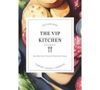 The VIP Kitchen