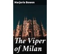 The Viper Of Milan (ebook)
