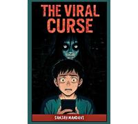 The Viral Curse (Horror Fiction Novel By Sanjay Mandavi)