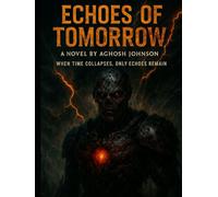 The Virethians: Echoes of Tomorrow