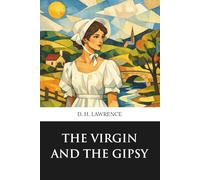 The Virgin and the Gipsy (Skylark Classics)