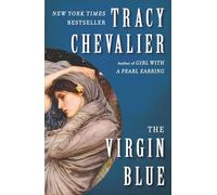 The Virgin Blue [Idioma Inglés]: A Novel