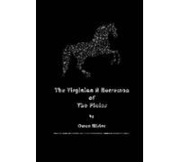 The Virginian, A Horseman Of The Plains