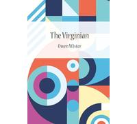 The Virginian: A Horseman Of The Plains