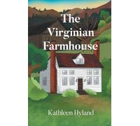 The Virginian Farmhouse