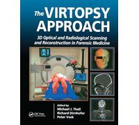 The Virtopsy Approach: 3D Optical and Radiological Scanning and Reconstruction in Forensic Medicine