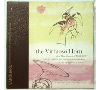 The Virtuoso Horn: The 4 Horn Concerti of Mozart