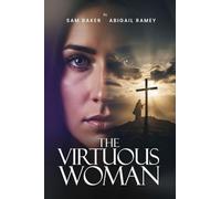 The Virtuous Woman
