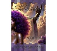 The Virtuous Woman: The Becoming