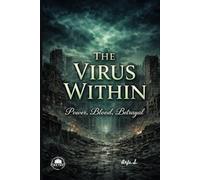 The Virus Within