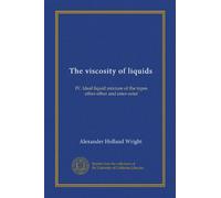 The viscosity of liquids: IV. Ideal liquid mixture of the types ether-ether and ester-ester