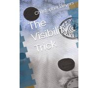 The Visibility Trick (A Mr. Doberman Adventure)