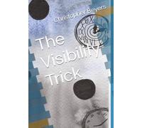 The Visibility Trick (A Mr. Doberman Adventure)