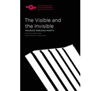 The Visible and the Invisible (Studies in Phenomenology and Existential Philosophy)