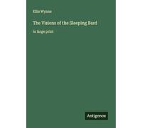 The Visions of the Sleeping Bard: in large print