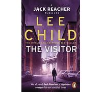 The Visitor: The unputdownable Jack Reacher thriller from the No.1 Sunday Times bestselling author (Jack Reacher, 4)