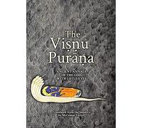 The Visnu Purana: Ancient Annals of the God with Lotus Eyes