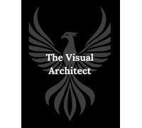 The Visual Architect: Crafting Unforgettable Stories with Light, Lens, and Frame