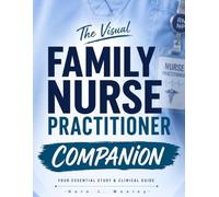 The Visual Family Nurse Practitioner Companion