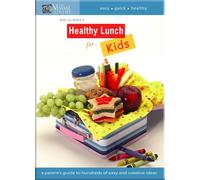 The Visual Guide: How To Make A Healthy Lunch For Kids