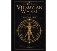 The Vitruvian Wheel: A Compass for Becoming