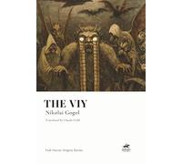 The Viy (Illustrated - Short Shot Classics Edition): A Folk Horror Classic of Witches, Demons, and Dark Ukrainian Folklore
