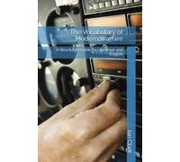 The Vocabulary of Modern Warfare: A Structured Guide for Ukrainian and English (Military Vocabulary)