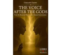 THE VOICE AFTER THE GODS: From the Bicameral Mind to Non-Human Consciousness