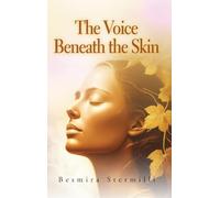 The Voice Beneath the Skin