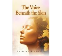 The Voice Beneath the Skin