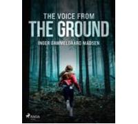 The Voice From The Ground (ebook)