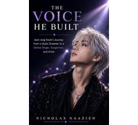 THE VOICE HE BUILT: Jeon Jung Kook's Journey from a Quiet Dreamer to a Global Singer, Songwriter, and Artist