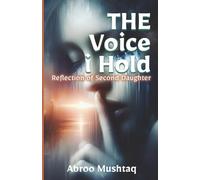 THE Voice I Hold: Reflection of Second Daughter