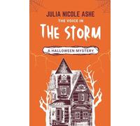 The Voice in the Storm: A Halloween Mystery