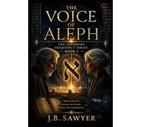 The Voice of Aleph: The Jacobson Frequency Series - Book 5