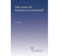 The voice of America on Kishineff: Volume 2
