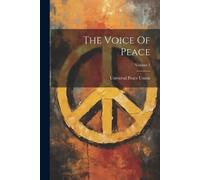 The Voice Of Peace; Volume 1