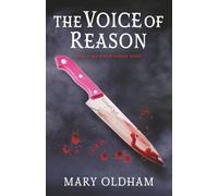 The Voice of Reason: Book 3, The Poison Garden (The Poison Garden Series)