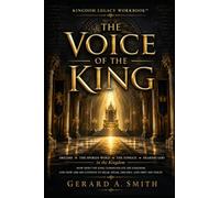 THE VOICE OF THE KING: Dreams • The Spoken Word • The Tongue • Hearing God in the Kingdom