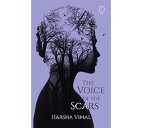 THE VOICE OF THE SCARS