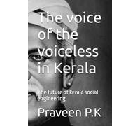 The voice of the voiceless in Kerala (The Great Stream of Transformation)