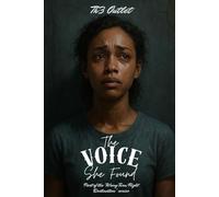 The Voice She Found (Wrong Turn, Right Destination)