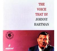 The Voice That Is! by Johnny Hartman
