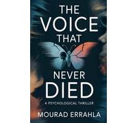 The Voice That Never Died